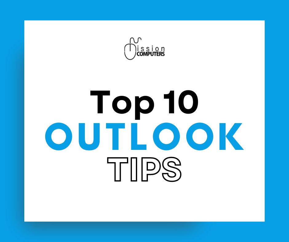 Outlook top 10 tips