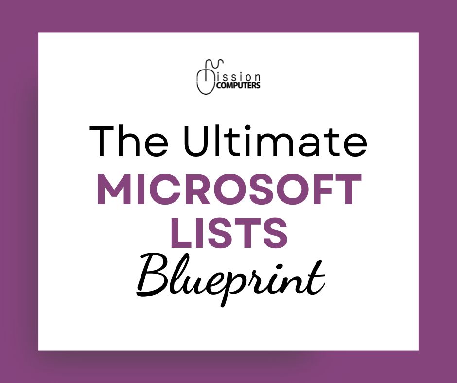 The Ultimate Microsoft Lists Blueprint
